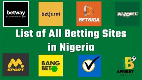 List of All Betting Sites in Nigeria for 2024 .